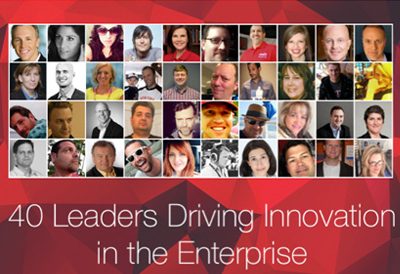 40 Leaders Driving Innovation In the Enterprise